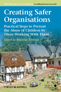 Creating safer organisations: practical steps to prevent the abuse of children by those working with them