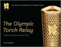 The Olympic torch relay: follow the flame of London 2012