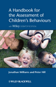 A handbook for the assessment of children's behaviours, includes free Wiley desktop edition