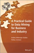 Practical Data Mining for Business