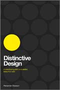 Distinctive design: a practical guide to a findable, useful, beautiful web