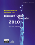 Microsoft® office 2010 certification prep