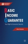 Basic income guarantee: your right to economic security