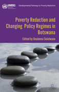 Poverty reduction and changing policy regimes in Botswana