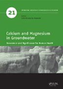 Calcium and Magnesium in Groundwater: Occurrence and Significance for Human Health