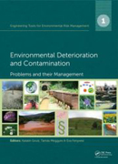 Environmental deterioration and contamination: problems and their management