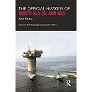 The official history of North Sea oil and gas 1 The Growing Dominance of the State