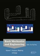 Rock Mechanics and Engineering 3 Analysis, Modeling & Design