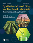 Synthetics, Mineral Oils, and Bio-Based Lubricants: Chemistry and Technology