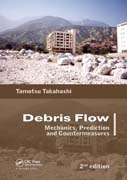 Debris Flow: Mechanics, Prediction and Countermeasures