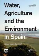 Water, Agriculture and the Environment in Spain: can we square the circle?
