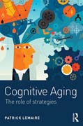 Cognitive Aging: The Role of Strategies