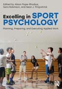 Excelling in Sport Psychology: Planning, Preparing, and Executing Applied Work