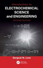 Introduction to Electrochemical Science and Engineering