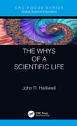 The Whys of a Scientific Life