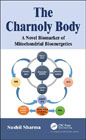 The Charnoly Body: A Novel Biomarker of Mitochondrial Bioenergetics