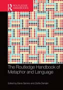 The Routledge Handbook of Metaphor and Language