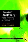 Dialogue interpreting: a guide to interpreting in public services and the community