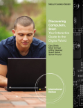 Discovering computers : brief: your interactive guide to the digital world, international edition (with student success guide)