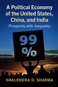 A Political Economy of the United States, China, and India: Prosperity with Inequality