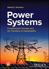 Power Systems: Fundamental Concepts and the Transition to Sustainability