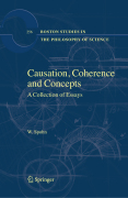 Causation, coherence and concepts: a collection of essays