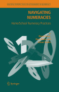 Navigating numeracies: home/school numeracy practices