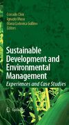 Sustainable development and environmental management: experiences and case studies