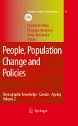 People, population change and policies: lessons from the population policy acceptance study v. 2 Demographic knowledge - gender - ageing