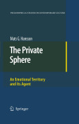 The private sphere: an emotional territory and its agent