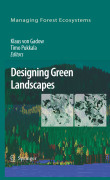 Designing green landscapes