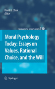 Moral psychology today: essays on values, rational choice, and the will