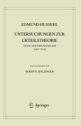 Edmund Husserl. Untersuchungen zur urteilstheorie: texte aus dem nachlass (1893-1918)