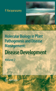 Molecular biology in plant pathogenesis and disease management v. 2 Disease development