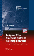 Design of ultra wideband antenna matching networks: via simplified real frequency technique