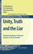 Unity, truth and the liar: the modern relevance of medieval solutions to the liar paradox