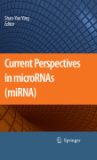 Current perspectives in microRNAs (miRNA)