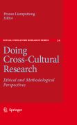 Doing cross-Cultural research: ethical and methodological perspectives