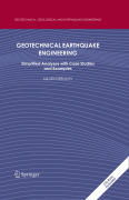 Geotechnical earthquake engineering: simplified analyses with case studies and examples