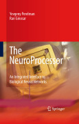The neuroprocessor: an integrated interface to biological neural networks