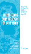Breast feeding: early influences on later health