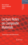 Lecture notes on composite materials: current topics and achievements