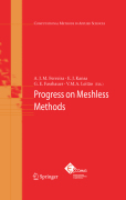 Progress on meshless methods
