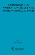 Bioinformatics: applications in life and environmental sciences