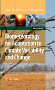 Biometeorology for adaptation to climate variability and change