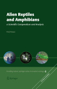 Alien reptiles and amphibians: a scientific compendium and analysis