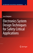 Electronics system design techniques for safety critical applications