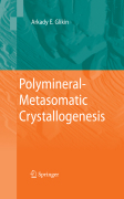 Polymineral-metasomatic crystallogenesis