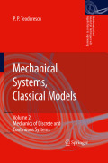 Mechanical systems, classical models v. 2 Mechanics of discrete and continuous systems