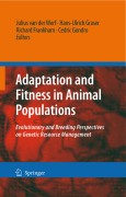 Adaptation and fitness in animal populations: evolutionary and breeding perspectives on genetic resource management